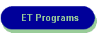 ET Programs